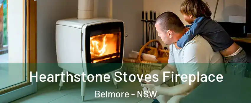 Hearthstone Stoves Fireplace Belmore - NSW