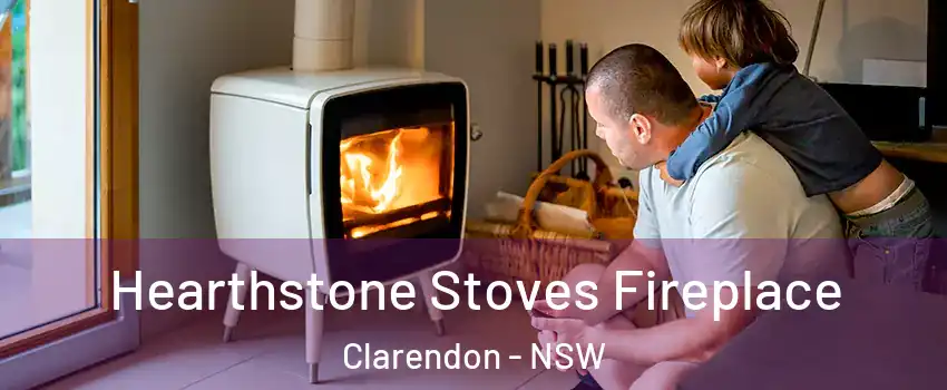 Hearthstone Stoves Fireplace Clarendon - NSW