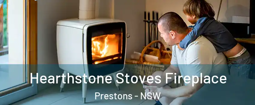 Hearthstone Stoves Fireplace Prestons - NSW