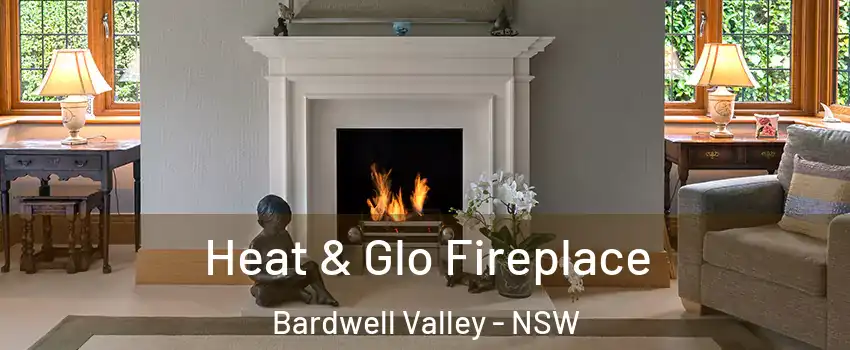 Heat & Glo Fireplace Bardwell Valley - NSW