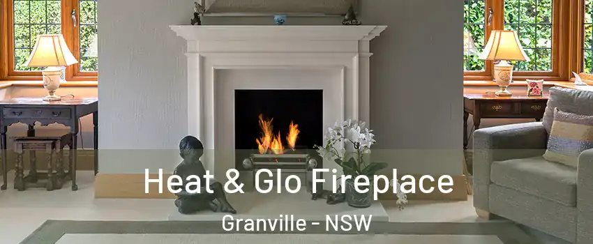 Heat & Glo Fireplace Granville - NSW