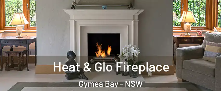 Heat & Glo Fireplace Gymea Bay - NSW
