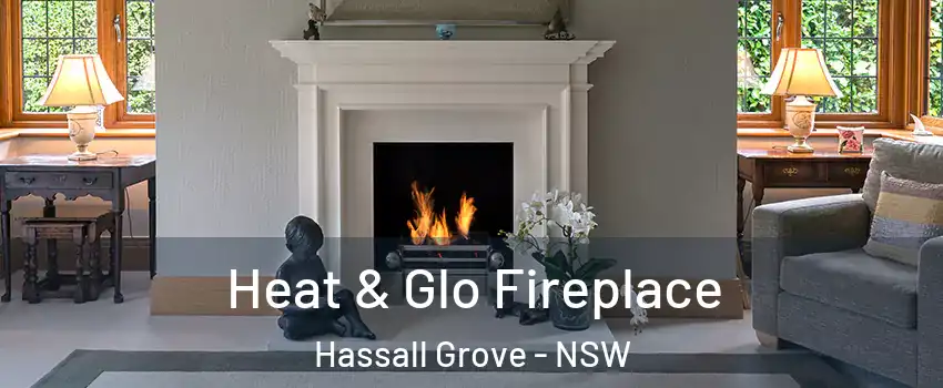 Heat & Glo Fireplace Hassall Grove - NSW
