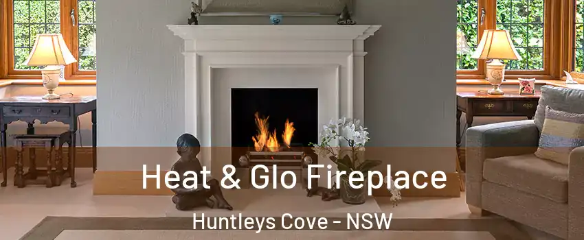 Heat & Glo Fireplace Huntleys Cove - NSW