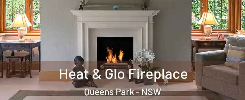 Heat & Glo Fireplace Queens Park - NSW