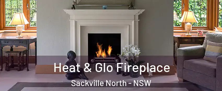 Heat & Glo Fireplace Sackville North - NSW