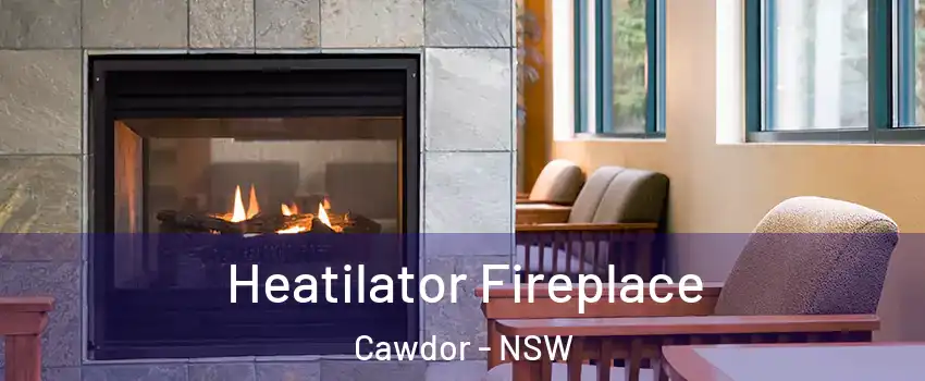  Heatilator Fireplace Cawdor - NSW