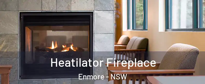 Heatilator Fireplace Enmore - NSW
