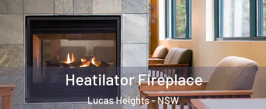 Heatilator Fireplace Lucas Heights - NSW