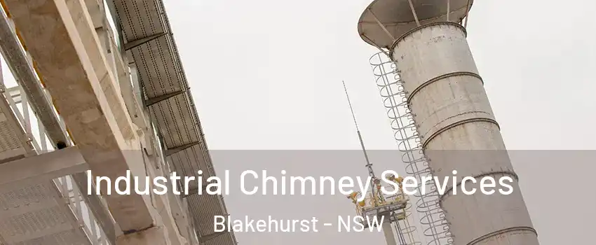 Industrial Chimney Services Blakehurst - NSW