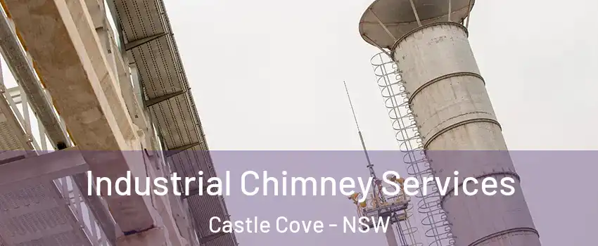 Industrial Chimney Services Castle Cove - NSW