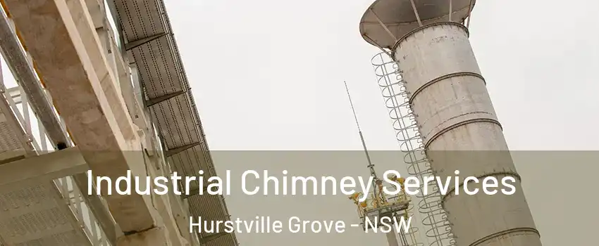 Industrial Chimney Services Hurstville Grove - NSW