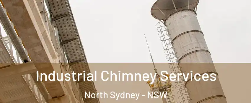 Industrial Chimney Services North Sydney - NSW