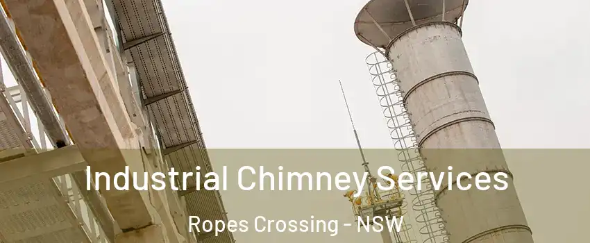 Industrial Chimney Services Ropes Crossing - NSW