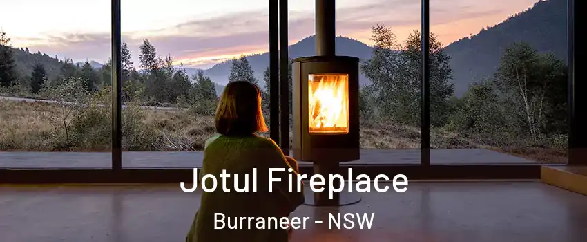 Jotul Fireplace Burraneer - NSW