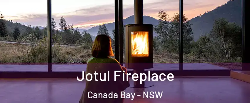 Jotul Fireplace Canada Bay - NSW