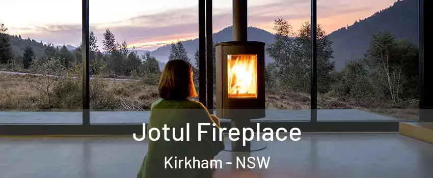 Jotul Fireplace Kirkham - NSW