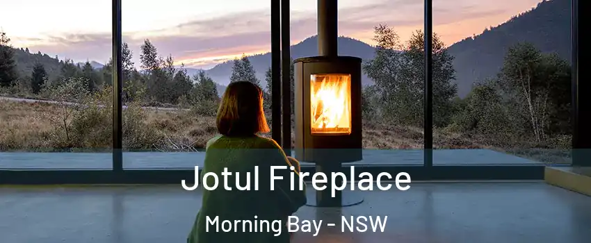 Jotul Fireplace Morning Bay - NSW