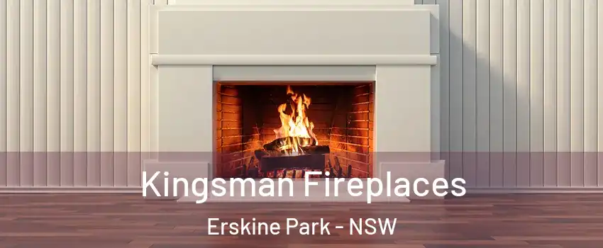 Kingsman Fireplaces Erskine Park - NSW