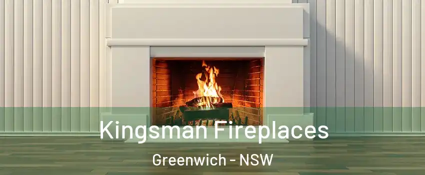 Kingsman Fireplaces Greenwich - NSW