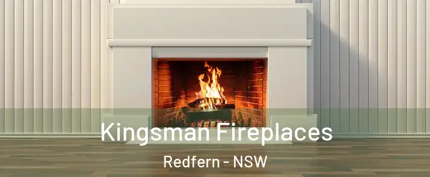 Kingsman Fireplaces Redfern - NSW
