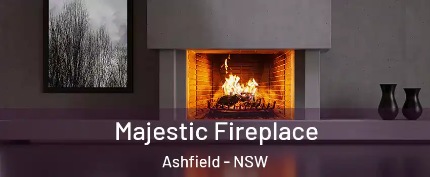 Majestic Fireplace Ashfield - NSW