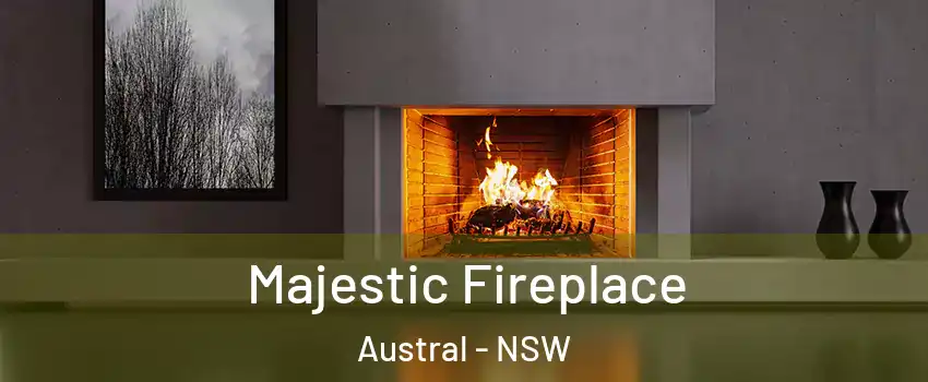 Majestic Fireplace Austral - NSW