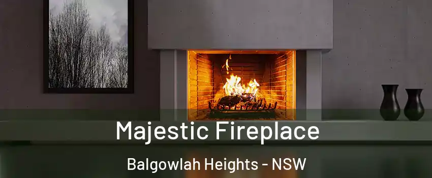 Majestic Fireplace Balgowlah Heights - NSW