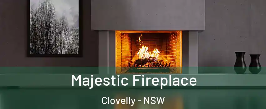 Majestic Fireplace Clovelly - NSW
