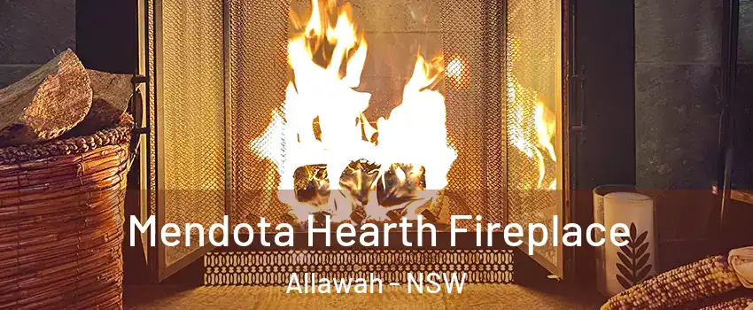 Mendota Hearth Fireplace Allawah - NSW