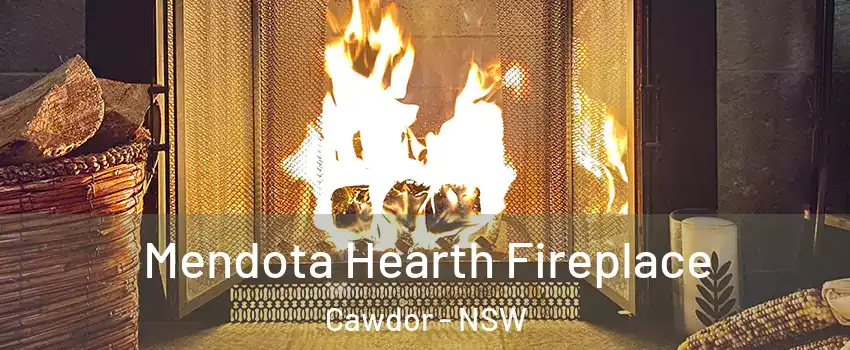 Mendota Hearth Fireplace Cawdor - NSW