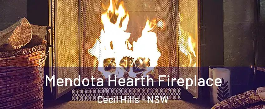 Mendota Hearth Fireplace Cecil Hills - NSW