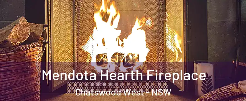 Mendota Hearth Fireplace Chatswood West - NSW