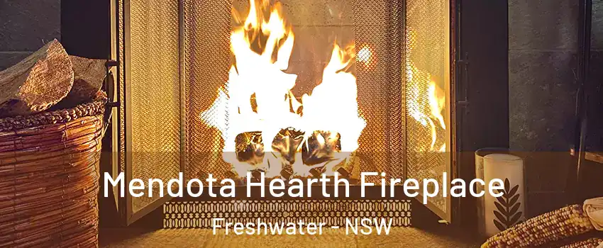 Mendota Hearth Fireplace Freshwater - NSW