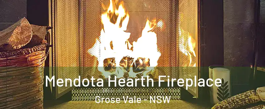 Mendota Hearth Fireplace Grose Vale - NSW