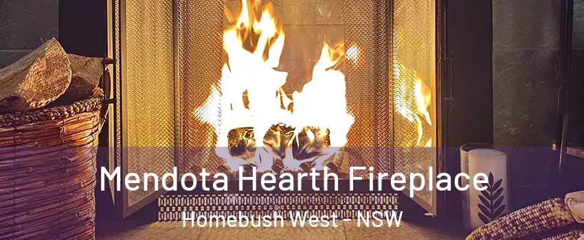 Mendota Hearth Fireplace Homebush West - NSW