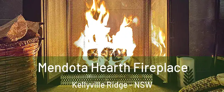 Mendota Hearth Fireplace Kellyville Ridge - NSW