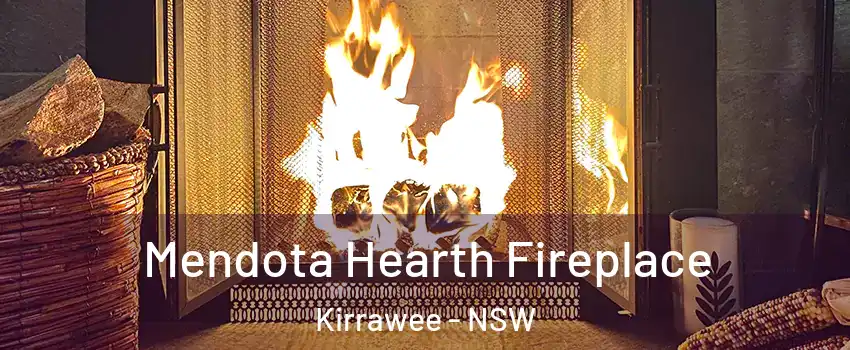 Mendota Hearth Fireplace Kirrawee - NSW
