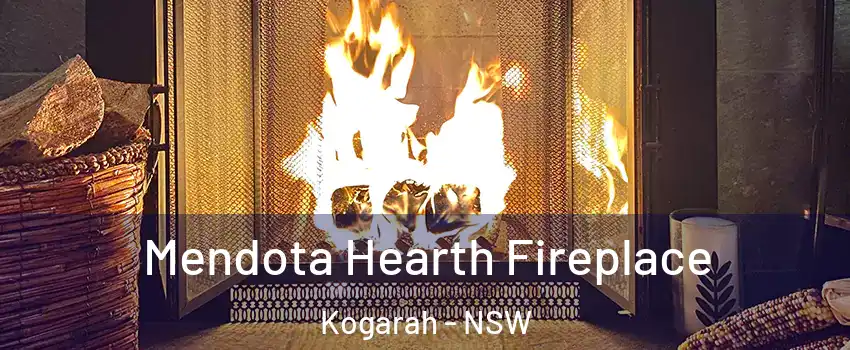Mendota Hearth Fireplace Kogarah - NSW