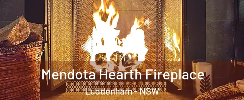 Mendota Hearth Fireplace Luddenham - NSW