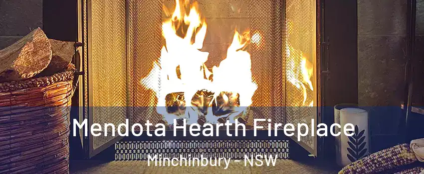 Mendota Hearth Fireplace Minchinbury - NSW