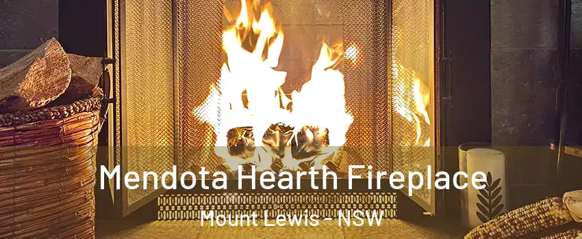Mendota Hearth Fireplace Mount Lewis - NSW