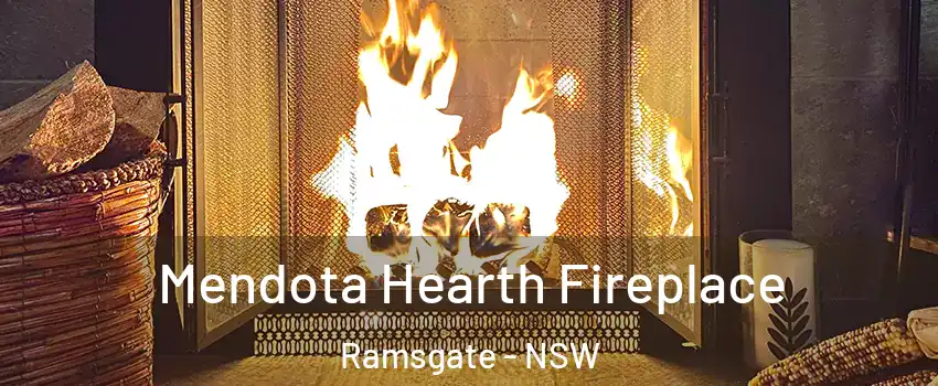 Mendota Hearth Fireplace Ramsgate - NSW