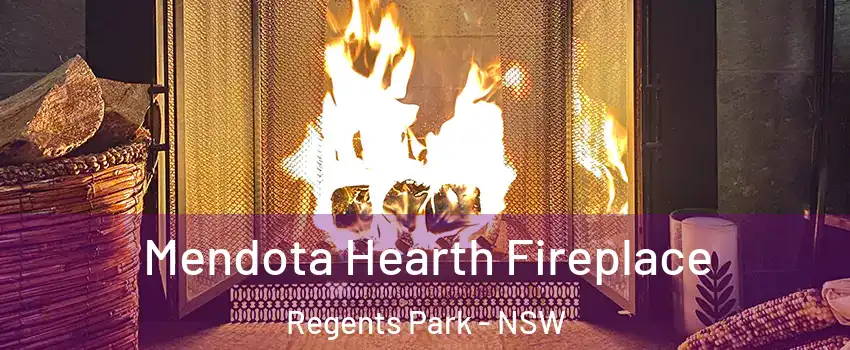 Mendota Hearth Fireplace Regents Park - NSW