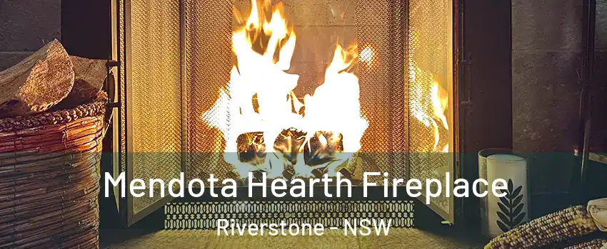 Mendota Hearth Fireplace Riverstone - NSW