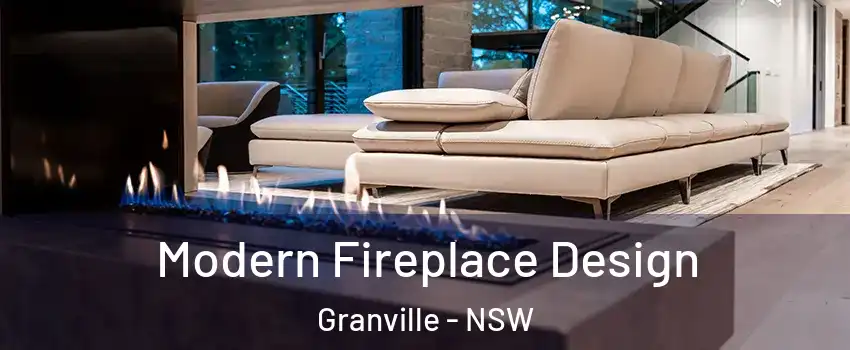 Modern Fireplace Design Granville - NSW