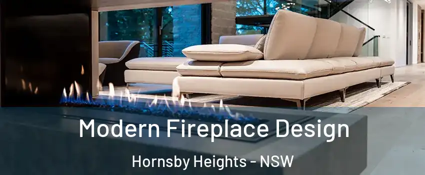 Modern Fireplace Design Hornsby Heights - NSW