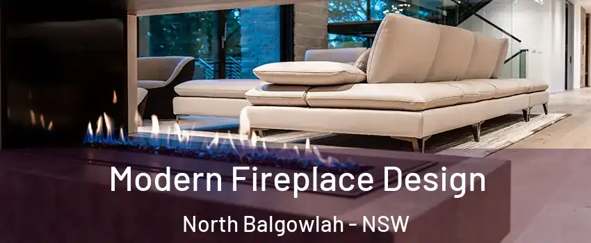 Modern Fireplace Design North Balgowlah - NSW