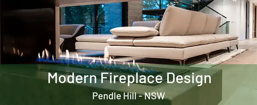 Modern Fireplace Design Pendle Hill - NSW