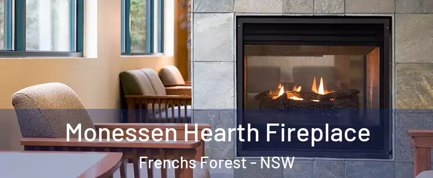 Monessen Hearth Fireplace Frenchs Forest - NSW